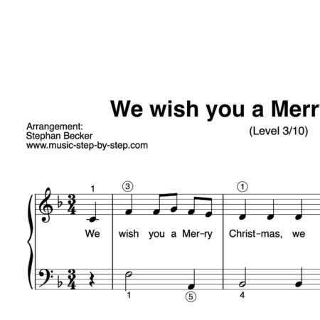 "We wish you a Merry Christmas" für Klavier (Level 3/10) | inkl. Aufnahme und Text by music-step-by-step
