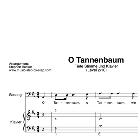 "O Tannenbaum" für Gesang, tiefe Stimme (Klavierbegleitung Level 2/10) | inkl. Aufnahme, Text und Begleitaufnahme by music-step-by-step