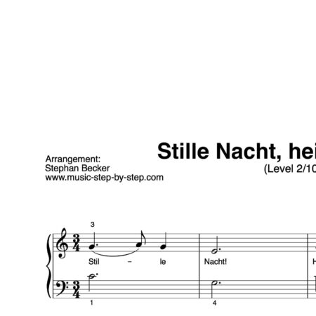 "Stille Nacht, heilige Nacht!" für Klavier (Level 2/10) | inkl. Aufnahme und Text music-step-by-step