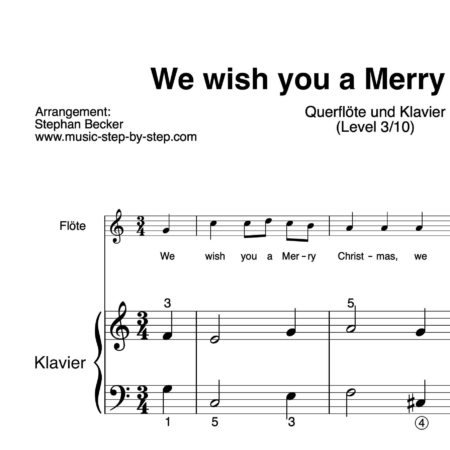 "We wish you a Merry Christmas" für Querflöte (Klavierbegleitung Level 3/10) | inkl. Aufnahme, Text und Begleitaufnahme by music-step-by-step