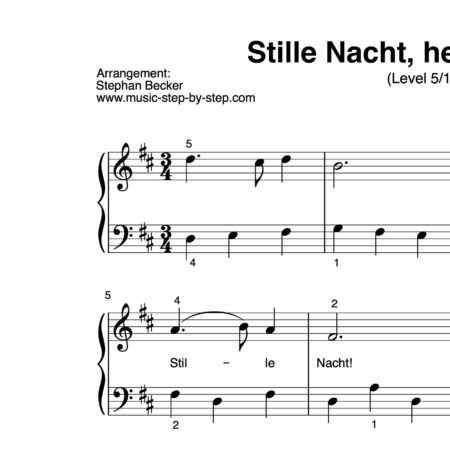 "Stille Nacht, heilige Nacht!" für Klavier (Level 5/10) | inkl. Aufnahme und Text music-step-by-step