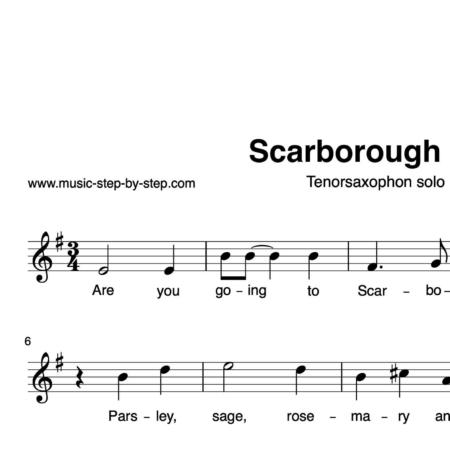 "Scarborough Fair" für Tenorsaxophon solo | inkl. Aufnahme und Text music-step-by-step