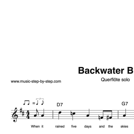 "Backwater Blues" für Querflöte solo | inkl. Aufnahme und Text by music-step-by-step
