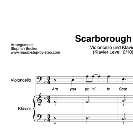 “Scarborough Fair” für Cello (Klavierbegleitung Level 2/10) | inkl. Aufnahme, Text und Playalong by music-step-by-step