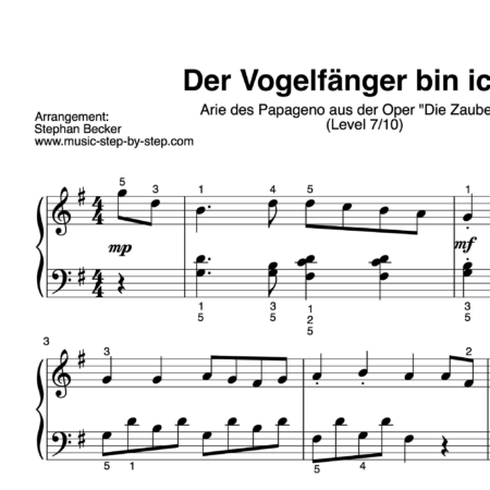 "Der Vogelfänger bin ich ja" für Klavier (Level 7/10) | inkl. Aufnahme und Text by music-step-by-step