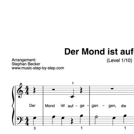"Der Mond ist aufgegangen" für Klavier (Level 1/10) | inkl. Aufnahme und Text by music-step-by-step