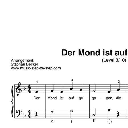 "Der Mond ist aufgegangen" für Klavier (Level 3/10) | inkl. Aufnahme und Text by music-step-by-step