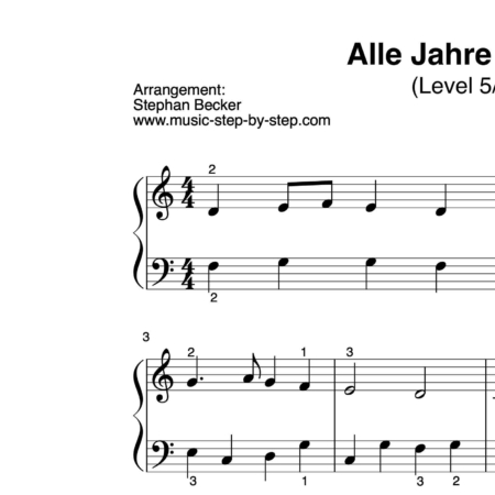 "Alle Jahre wieder" für Klavier (Level 5/10) | inkl. Aufnahme und Text music-step-by-step