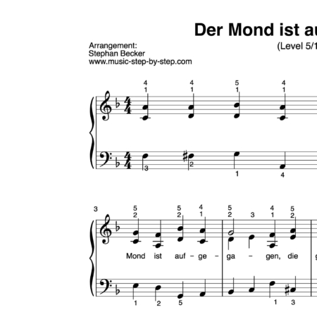 "Der Mond ist aufgegangen" für Klavier (Level 5/10) | inkl. Aufnahme und Text by music-step-by-step