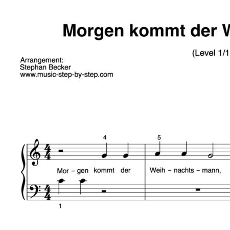 "Morgen kommt der Weihnachtsmann" für Klavier (Level 1/10) | inkl. Aufnahme und Text by music-step-by-step