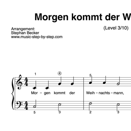 "Morgen kommt der Weihnachtsmann" für Klavier (Level 3/10) | inkl. Aufnahme und Text by music-step-by-step