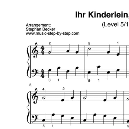 “Ihr Kinderlein, kommet” für Klavier (Level 5/10) | inkl. Aufnahme und Text music step by step