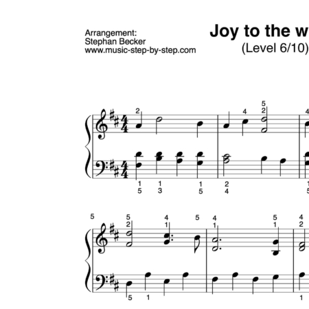 "Joy to the world" für Klavier (Level 6/10) | inkl. Aufnahme und Text music-step-by-step