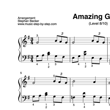 "Amazing Grace" für Klavier (Level 8/10) | inkl. Aufnahme und Text music-step-by-step
