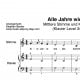 "Alle Jahre wieder" für mittlere Stimme (Klavierbegleitung Level 3/10) | inkl. Aufnahme, Text und Playalong music-step-by-step