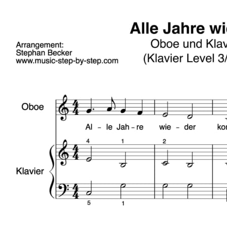 "Alle Jahre wieder" für Oboe (Klavierbegleitung Level 3/10) | inkl. Aufnahme, Text und Playalong music-step-by-step