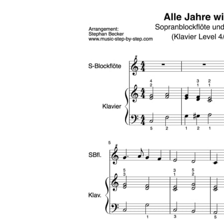 "Alle Jahre wieder" für Sopranblockflöte (Klavierbegleitung Level 4/10) | inkl. Aufnahme, Text und Playalong music-step-by-step