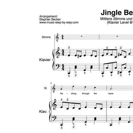 "Jingle Bells" für Gesang, mittlere Stimme (Klavierbegleitung Level 8/10) | inkl. Aufnahme, Text und Begleitaufnahme by music-step-by-step