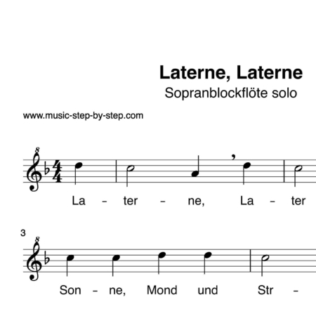 "Laterne, Laterne" für Sopranblockflöte solo | inkl. Aufnahme und Text music-step-by-step