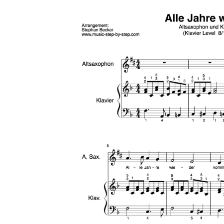 “Alle Jahre wieder” für Altsaxophon (Klavierbegleitung Level 8/10) | inkl. Aufnahme, Text und Playalong by music-step-by-step