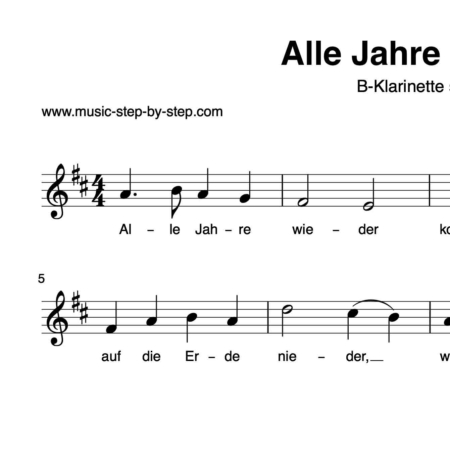 "Alle Jahre wieder" für Klarinette in B solo | inkl. Aufnahme und Text music-step-by-step