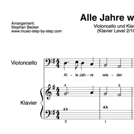 “Alle Jahre wieder” für Cello (Klavierbegleitung Level 2/10) | inkl. Aufnahme, Text und Playalong by music-step-by-step