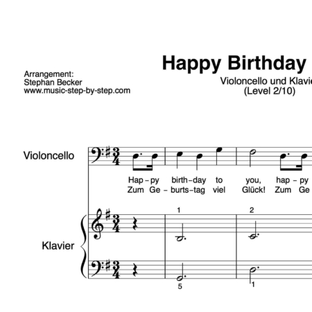 “Happy Birthday to You” für Cello (Klavierbegleitung Level 2/10) | inkl. Aufnahme, Text und Playalong by music-step-by-step