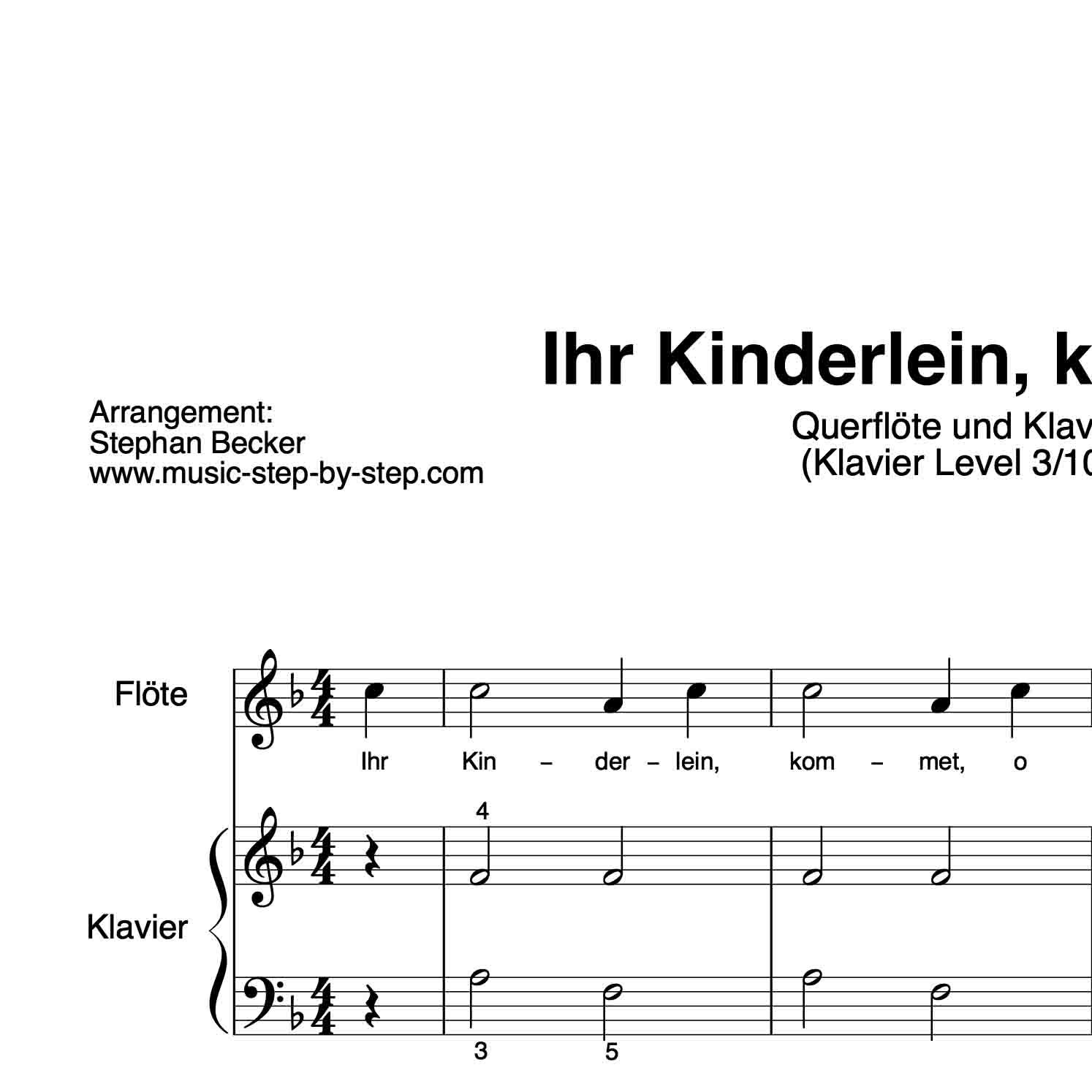“Ihr Kinderlein, kommet" für Querflöte (Klavierbegleitung Level 3/10