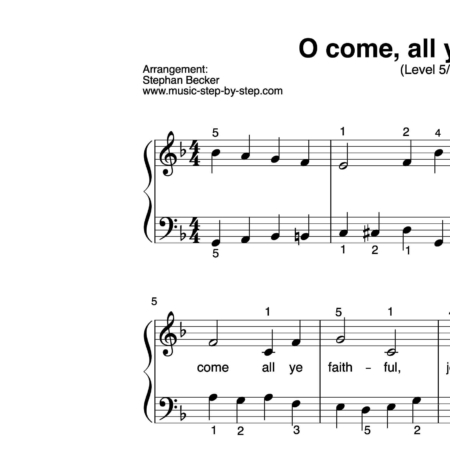 “O come, all ye faithful” für Klavier (Level 5/10) | inkl. Aufnahme und Text by music-step-by-step