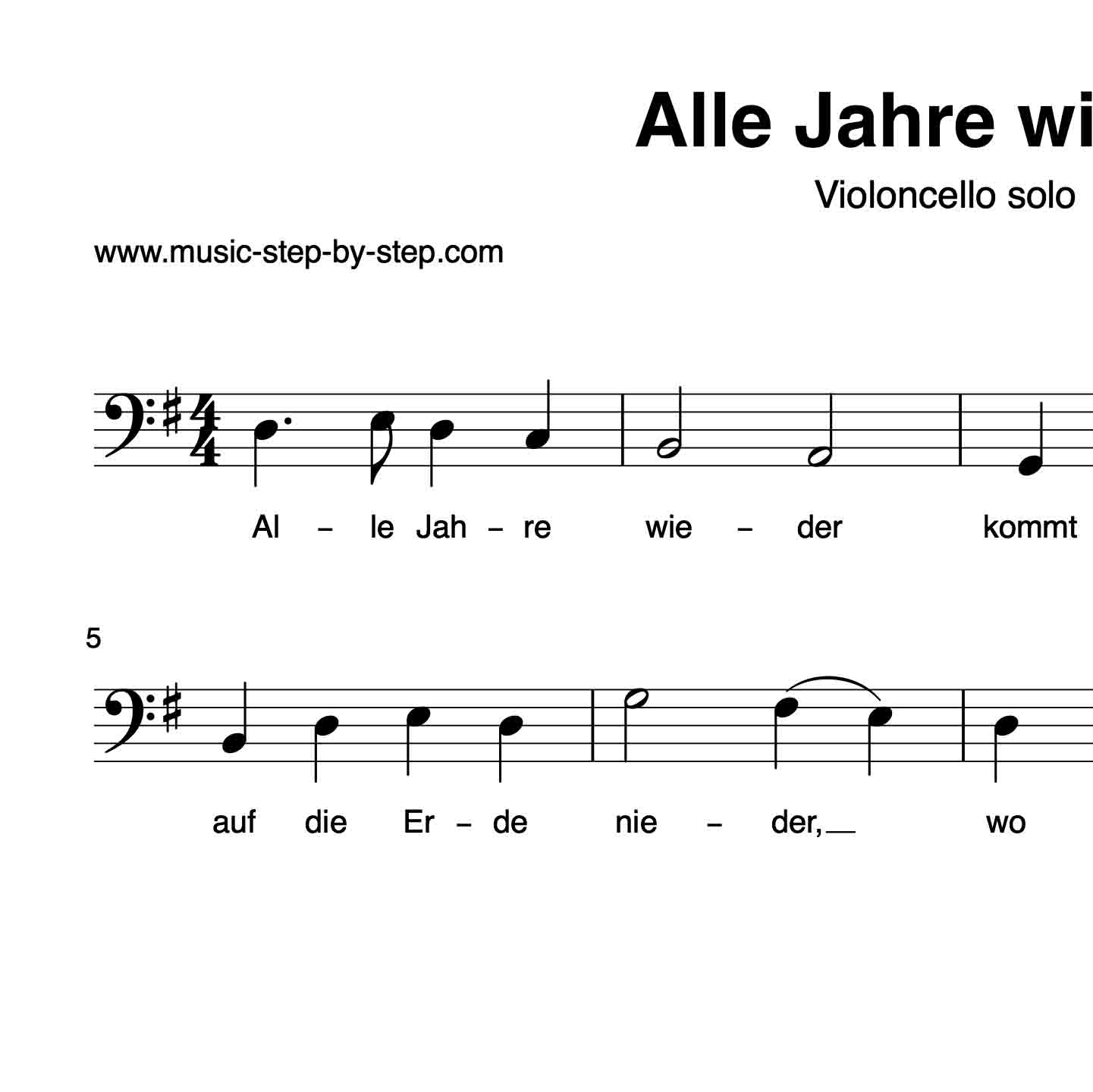 “Alle Jahre wieder” für Cello solo | inkl. Aufnahme und Text by music-step-by-step
