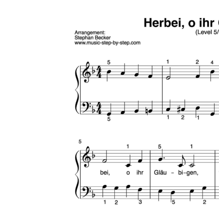 “Herbei, o ihr Gläubigen” für Klavier (Level 5/10) | inkl. Aufnahme und Text by music-step-by-step