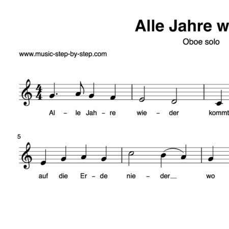 “Alle Jahre wieder” für Oboe solo | inkl. Aufnahme und Text by music-step-by-step
