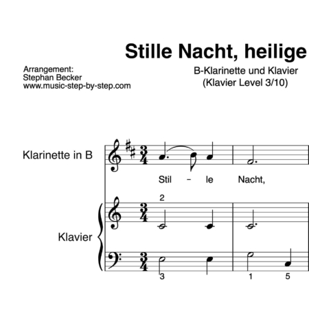 “Stille Nacht, heilige Nacht!” für Klarinette in B (Klavierbegleitung Level 3/10) | inkl. Aufnahme, Text und Playalong by music-step-by-step