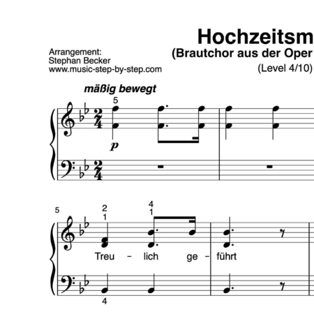 Hochzeitsmarsch “Treulich geführt” für Klavier (Level 4/10) | inkl. Aufnahme und Text by music-step-by-step