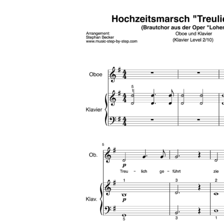 Hochzeitsmarsch “Treulich geführt” für Oboe (Klavierbegleitung Level 2/10) | inkl. Aufnahme, Text und Playalong by music-step-by-step
