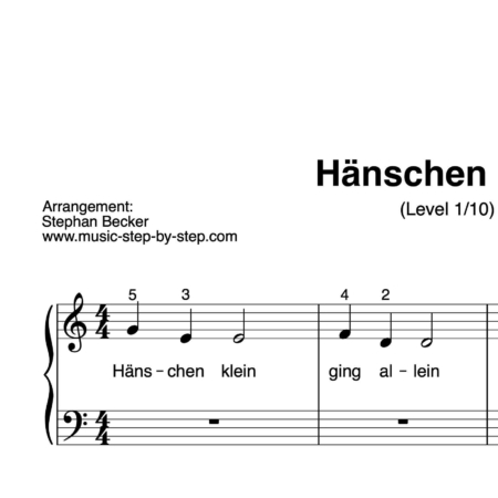 “Hänschen klein” für Klavier (Level 1/10) | inkl. Aufnahme und Text by music-step-by-step