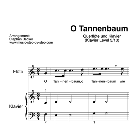 "O Tannenbaum" für Querflöte (Klavierbegleitung Level 3/10) | inkl. Aufnahme, Text und Playalong by music-step-by-step