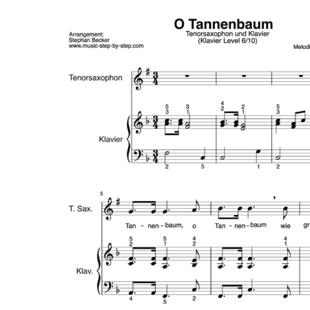 “O Tannenbaum” für Tenorsaxophon (Klavierbegleitung Level 6/10) | inkl. Aufnahme, Text und Playalong by music-step-by-step