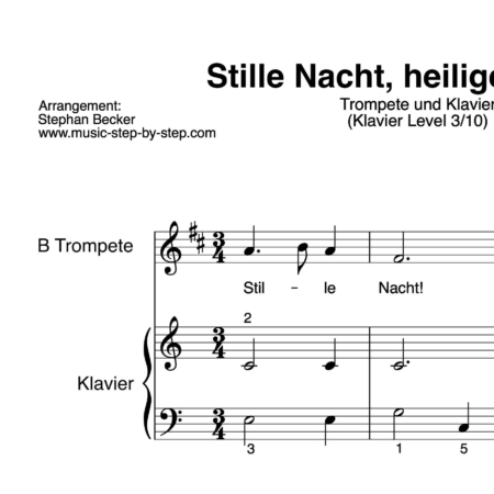 “Stille Nacht, heilige Nacht” für Trompete (Klavierbegleitung Level 3/10) | inkl. Aufnahme, Text und Playalong by music-step-by-step