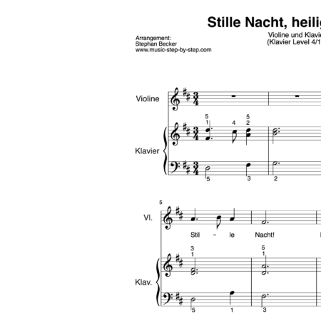 “Stille Nacht, heilige Nacht” für Geige (Klavierbegleitung Level 4/10) | inkl. Aufnahme, Text und Playalong by music-step-by-step
