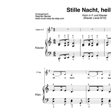 “Stille Nacht, heilige Nacht” für Horn (Klavierbegleitung Level 6/10) | inkl. Aufnahme, Text und Begleitaufnahme by music-step-by-step