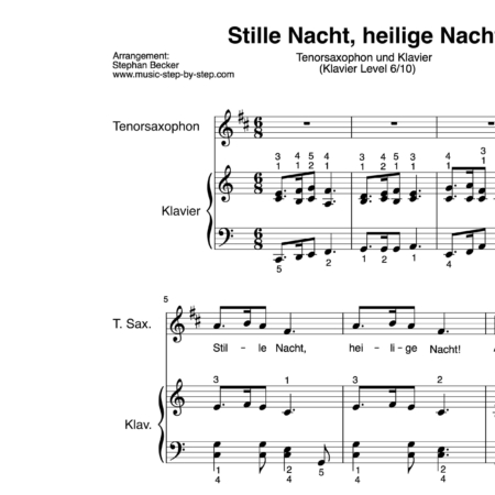“Stille Nacht, heilige Nacht” für Tenorsaxophon (Klavierbegleitung Level 6/10) | inkl. Aufnahme, Text und Playalong by music-step-by-step