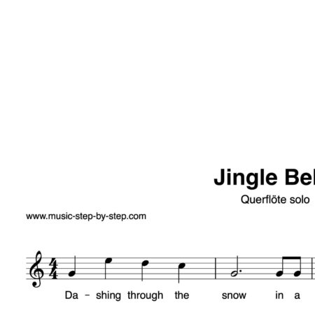“Jingle Bells” für Querflöte solo | inkl. Aufnahme und Text by music-step-by-step