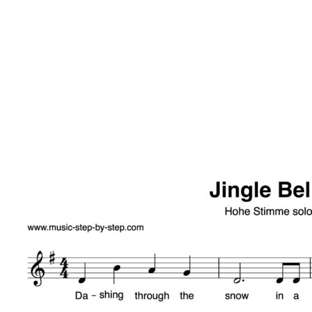 “Jingle Bells” für Gesang, hohe Stimme solo | inkl. Aufnahme und Text by music-step-by-step