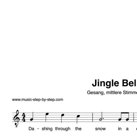 “Jingle Bells” für Gesang, mittlere Stimme solo | inkl. Aufnahme und Text
