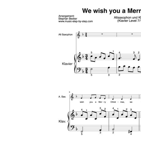 "We wish you a Merry Christmas" für Altsaxophon (Klavierbegleitung Level 7/10) | inkl. Aufnahme, Text und Begleitaufnahme by music-step-by-step