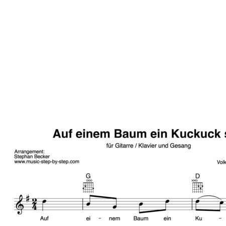 “Auf einem Baum ein Kuckuck saß” Begleitakkorde für Gitarre / Klavier und Gesang (Leadsheet) | inkl. Melodie und Text by music-step-by-step