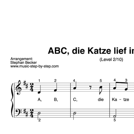 “ABC, die Katze lief im Schnee” für Klavier (Level 2/10) | inkl. Aufnahme und Text by music-step-by-step