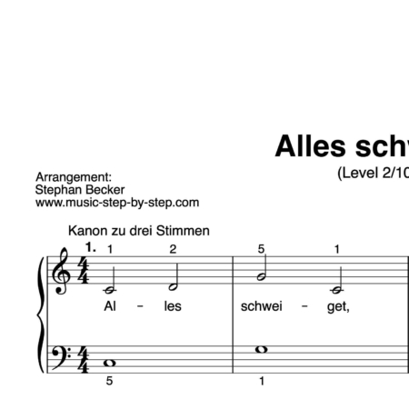 “Alles schweiget” für Klavier (Level 2/10) | inkl. Aufnahme und Text by music-step-by-step