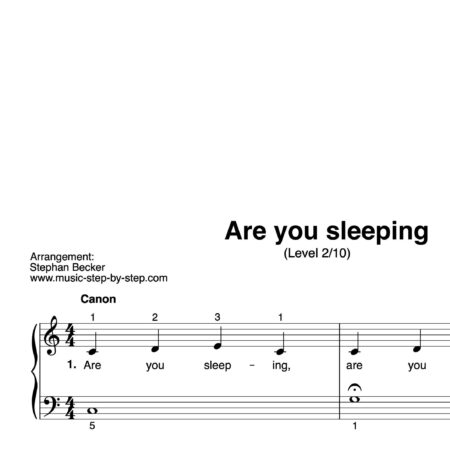 “Are you sleeping” für Klavier (Level 2/10) | inkl. Aufnahme und Text by music-step-by-step